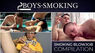 BoysSmoking: Compilation of Hot Lads Wank Hard and Suck Cocks while Smoking